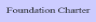 Foundation Charter